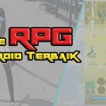 Game RPG Android Terbaik