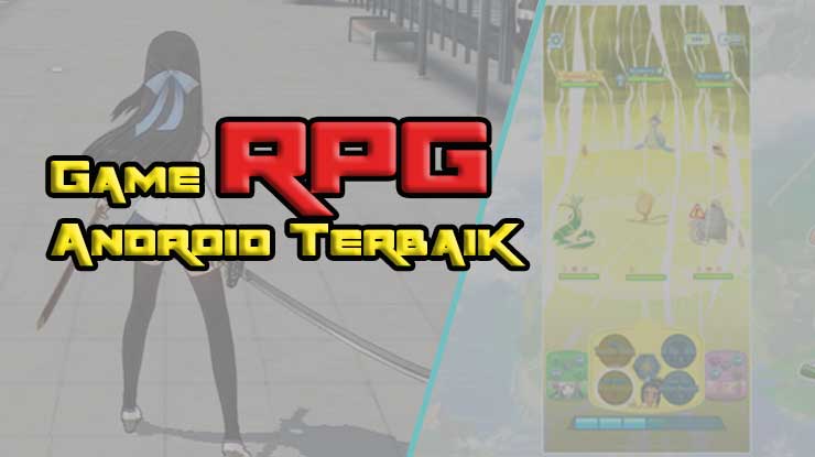 Game RPG Android Terbaik