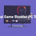 Aplikasi Game Booster PC Paling Pengaruh Terbaik