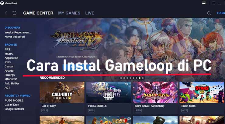 Cara Instal Gameloop di PC Panduan Lengkap