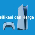 Spesifikasi dan Harga PS5 Resmi