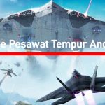 Daftar Game Pesawat Tempur Android Terbaik