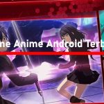 Game Anime Android Terbaik Offline dan Online