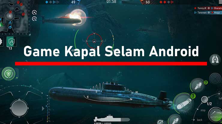 Game Kapal Selam Android Terbaik Offline dan Online