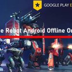 Game Robot Android Offline Online Grafis HD