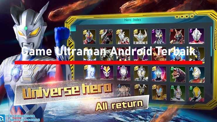 Game Ultraman Android Terbaik Offline Online