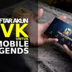 Begini Cara Buat Akun VK Untuk Mobile Legends Terlengkap 100 Berhasil