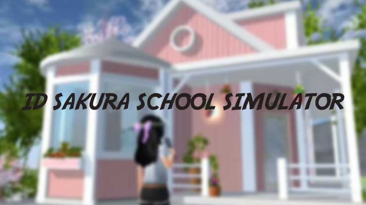 ID Sakura School Simulator