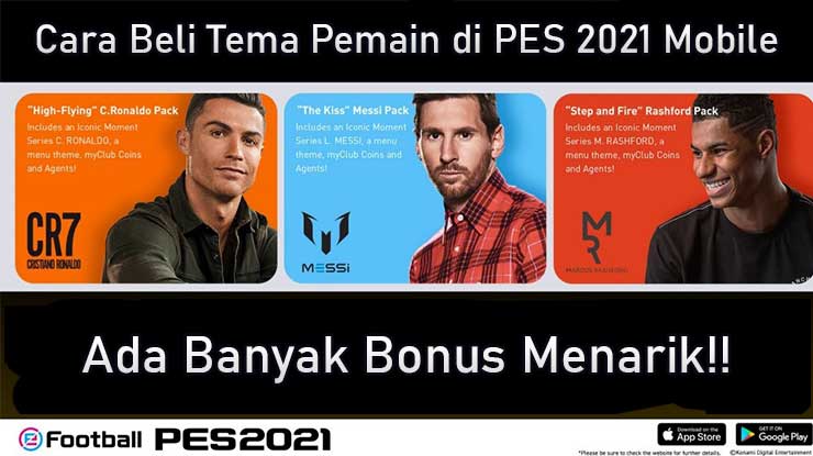 Cara Beli Tema Pemain di PES 2021 Mobile Banyak Bonusnya