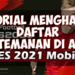 Cara Hapus Teman di PES 2021 Mobile Untuk Selamanya