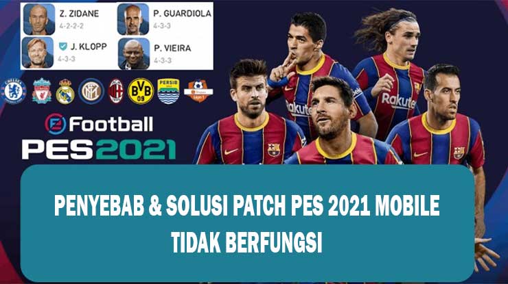 Patch PES 2021 Mobile Tidak Berfungsi Penyebab Solusi