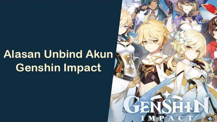 Alasan Menghapus Email Terkait di Akun Genshin Impact