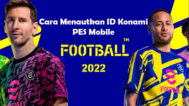 Cara Menautkan ID Konami PES