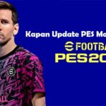 Kapan Update PES Mobile 2022 Tanggal Rilis Ukuran Fitur