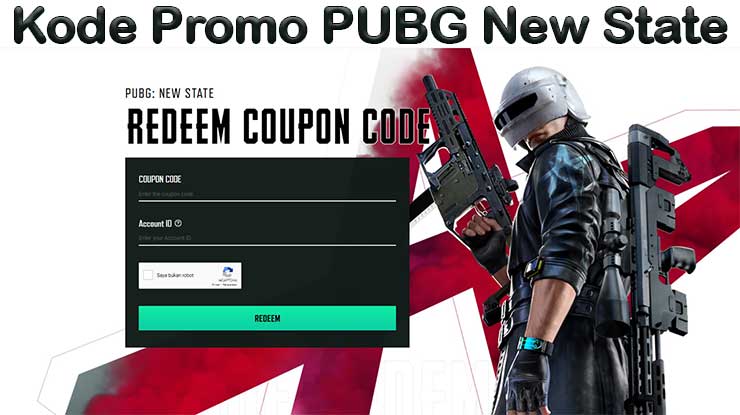 Kode Promo PUBG New State Cara Menggunakan