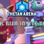 Thetan Arena Tidak Bisa Invite Teman Begini Cara Mengatasinya