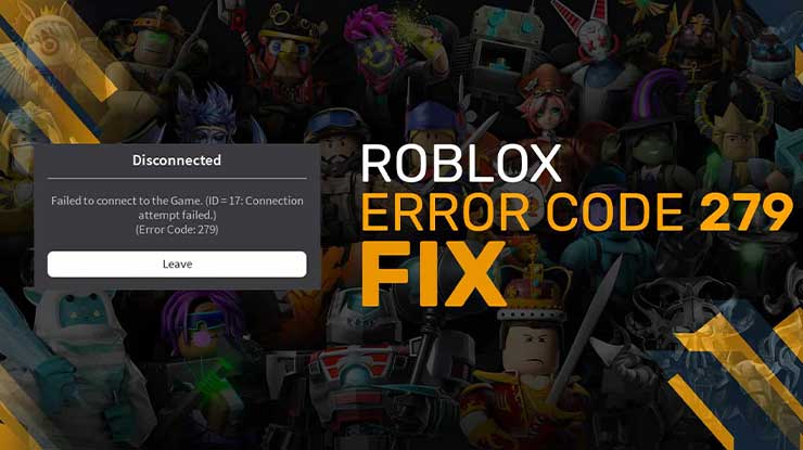 Roblox Error Code 279