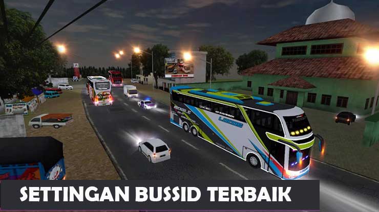 Settingan Bussid Terbaik Setir Visual Suara