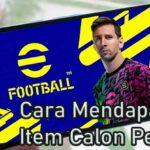 Cara Mendapatkan Calon Pemain di PES Mobile Fungsinya