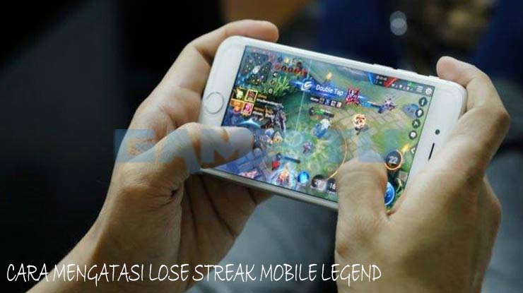 Cara Mengatasi Lose Streak Mobile Legend Penyebab Arti dan Tips