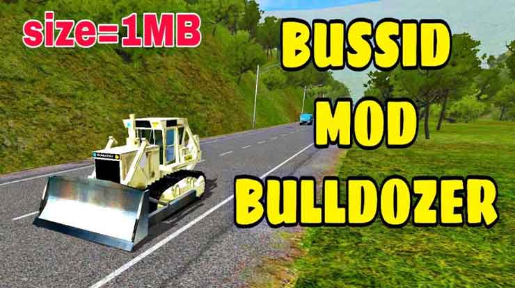 MOD Bussid Buldozer Komatsu