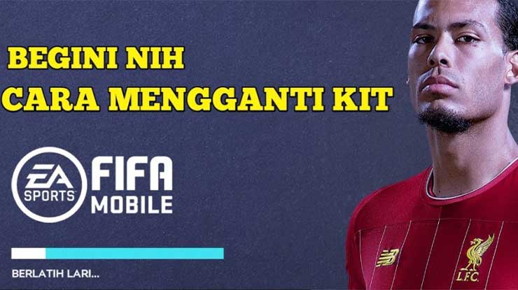 Cara Merubah Seragam Tim FIFA Mobile