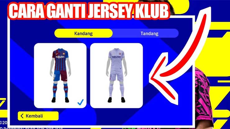 Cara Ganti Jersey Tim eFootball Mobile