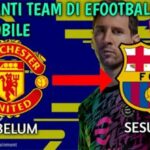 Cara Ganti Tim eFootball PES Mobile 2022 Jersey Update