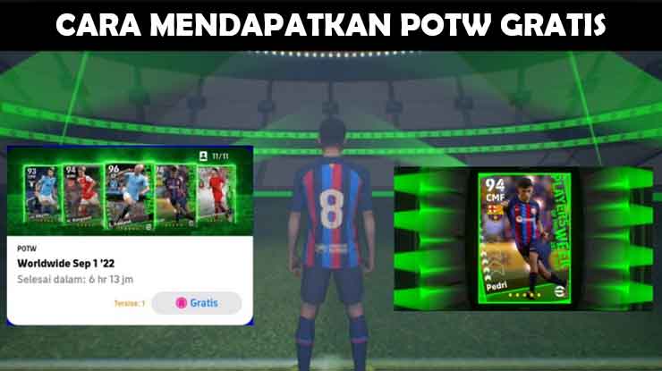 Cara Mendapatkan POTW Gratis eFootball PES Mobile