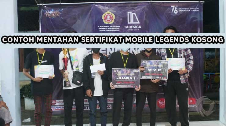 Contoh Mentahan Sertifikat Mobile Legends Kosong Bisa di Edit