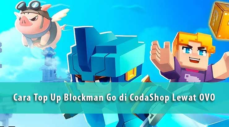 Cara Top Up Game Blockman Go 1