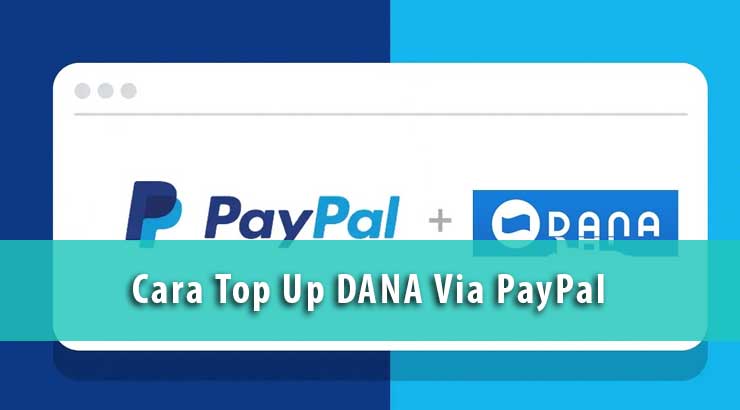 cara top up dana via paypal