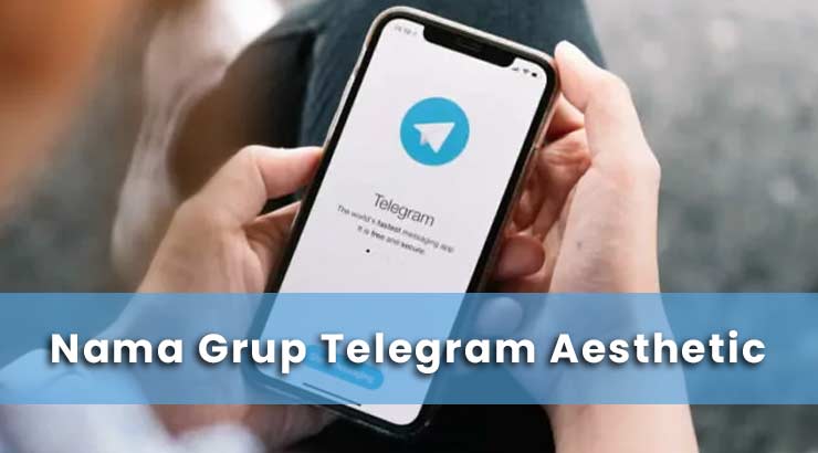 nama grup telegram aesthetic