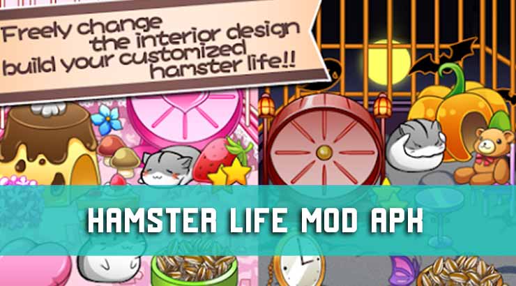 Hamster Life Mod APK