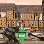 Bloody Bastards Mod Apk