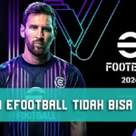 Kenapa eFootball PES Tidak Bisa Dibuka Hari Ini